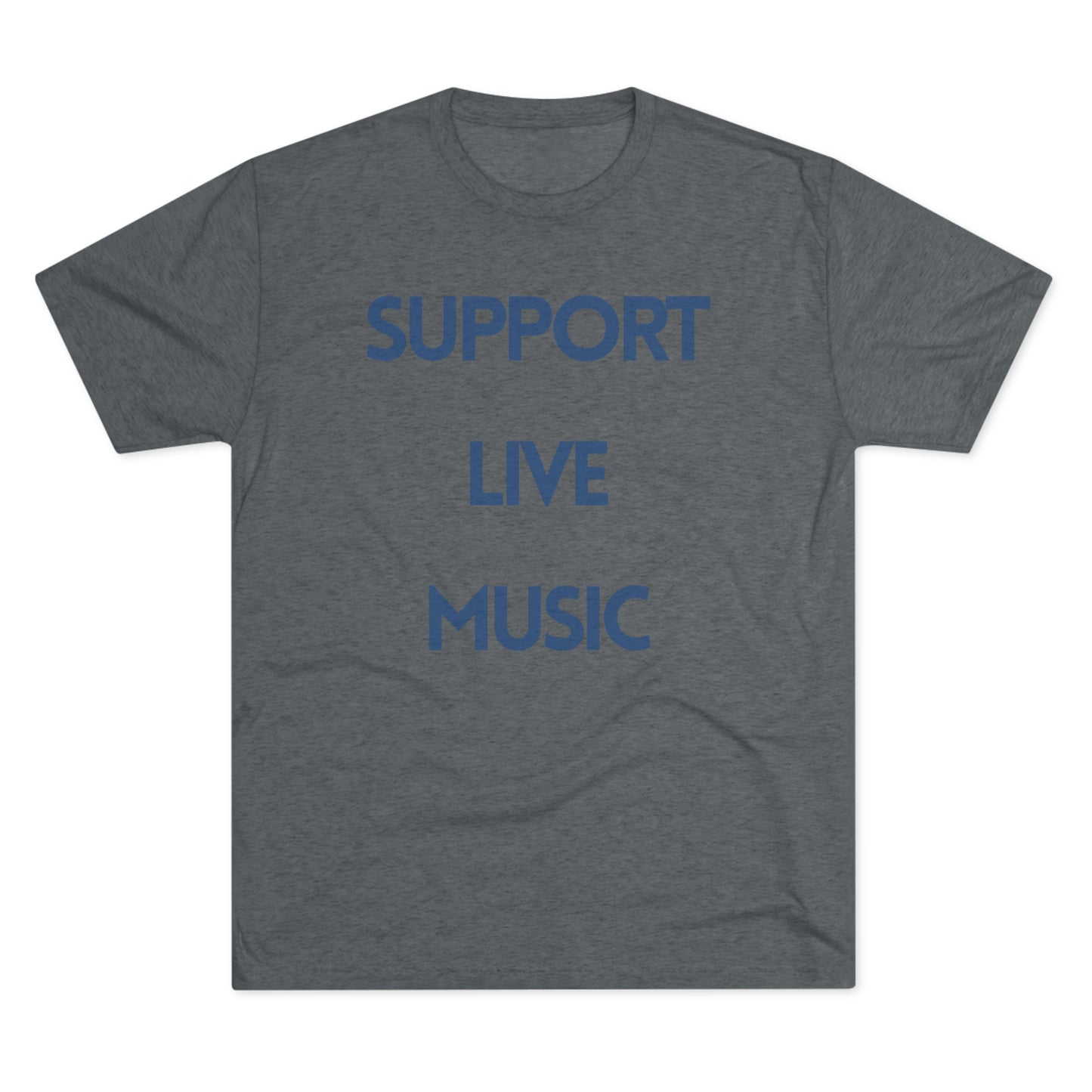 Support Live Music Unisex Tri-Blend Crew Tee