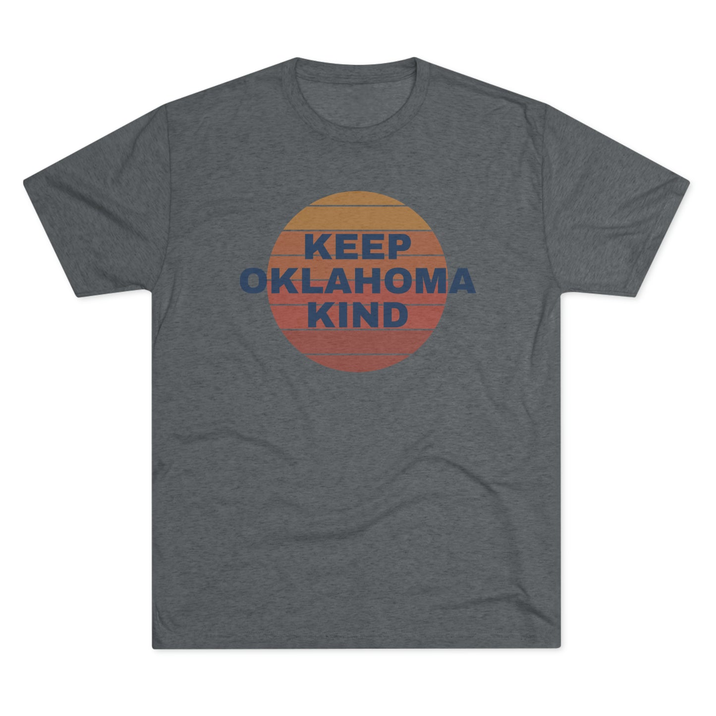 Keep OK Kind Unisex Tri-Blend Crew Tee