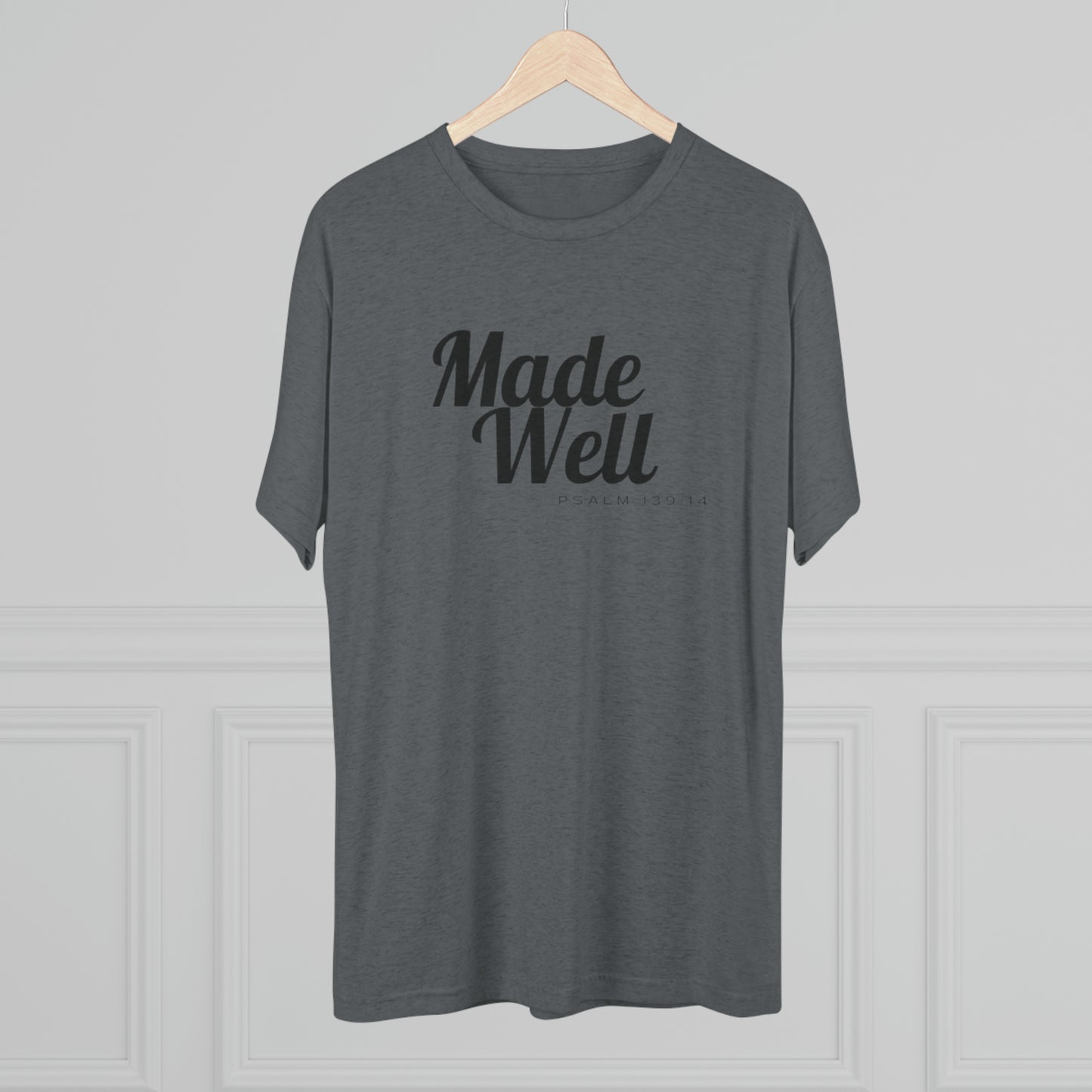 Made Well Unisex Tri-Blend Crew Tee