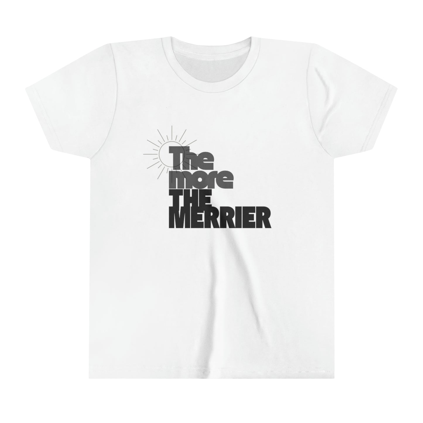 The More The Merrier Youth Short Sleeve Tee