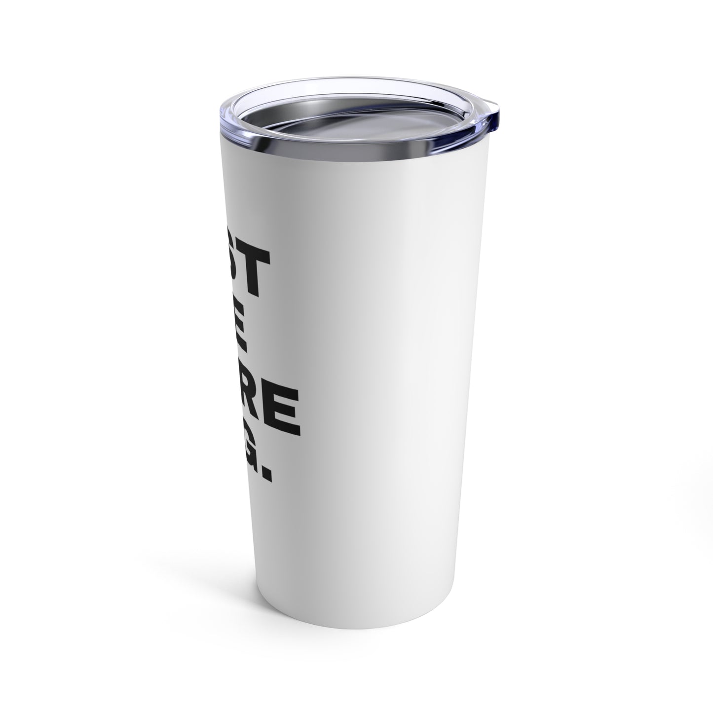 One More Dog Tumbler 20oz