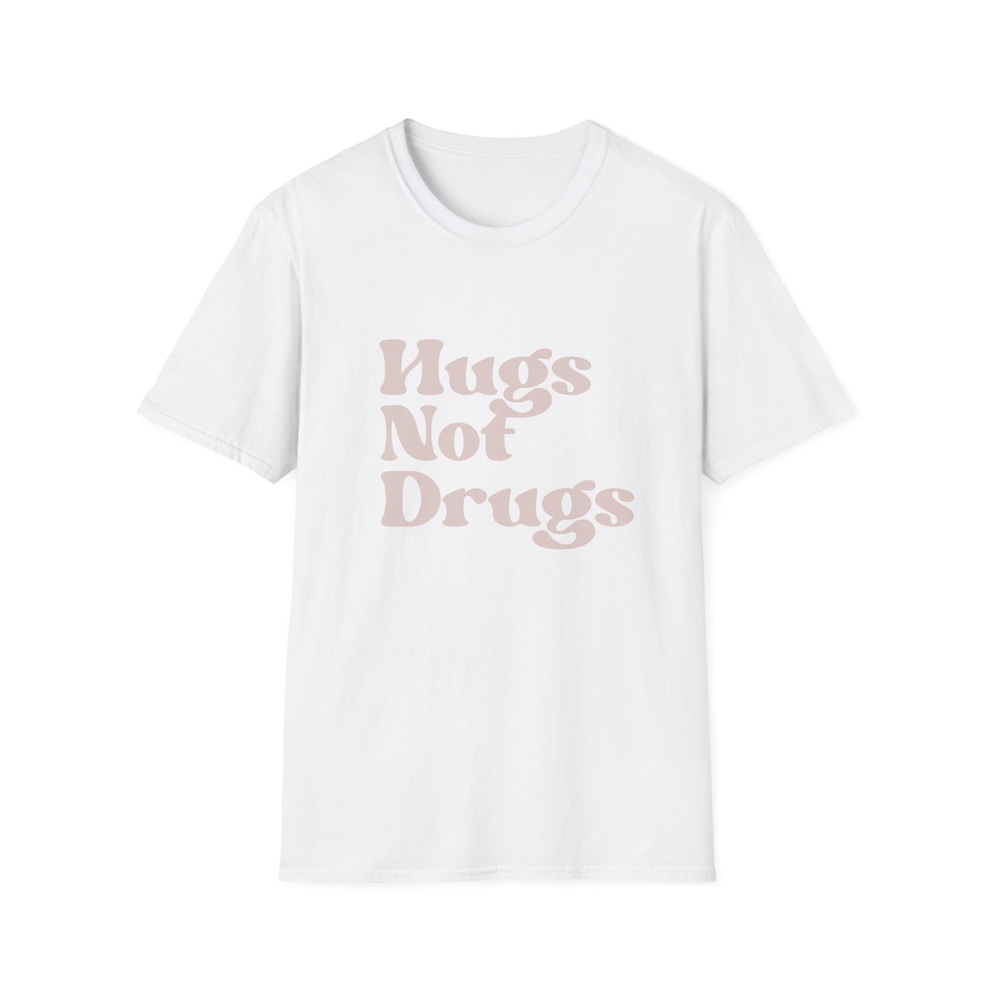 Hugs Not Drugs Unisex Softstyle T-Shirt