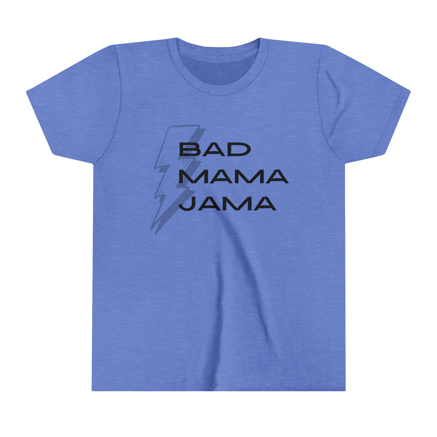 Bad Mama Jama Youth Short Sleeve Tee