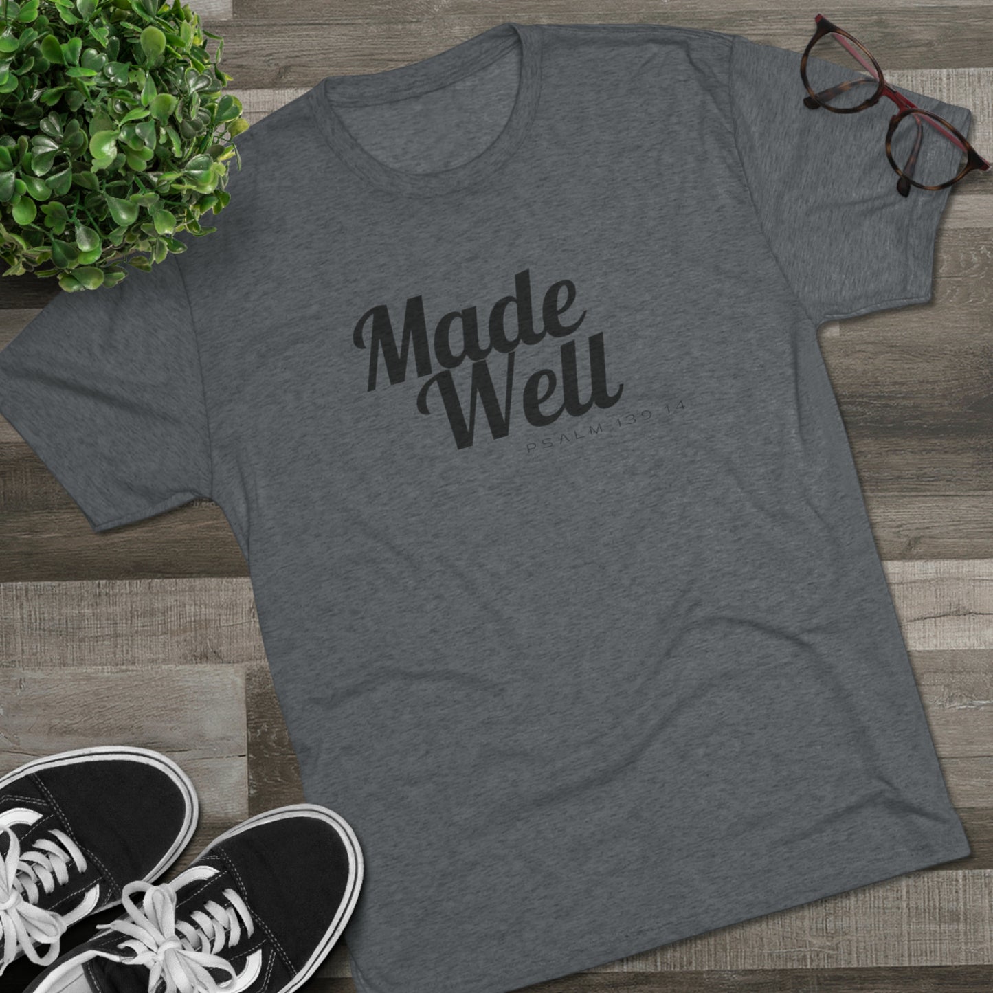 Made Well Unisex Tri-Blend Crew Tee