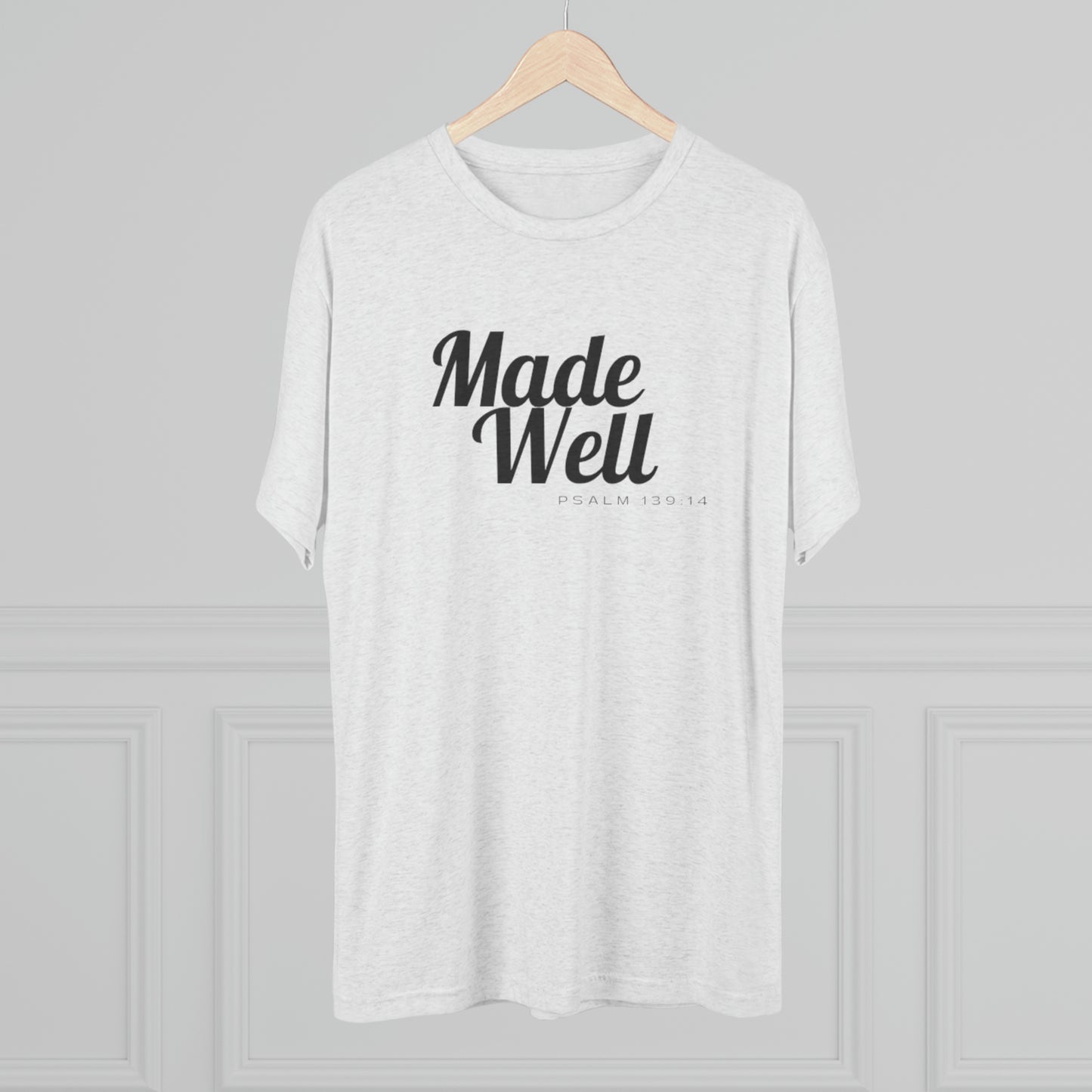 Made Well Unisex Tri-Blend Crew Tee