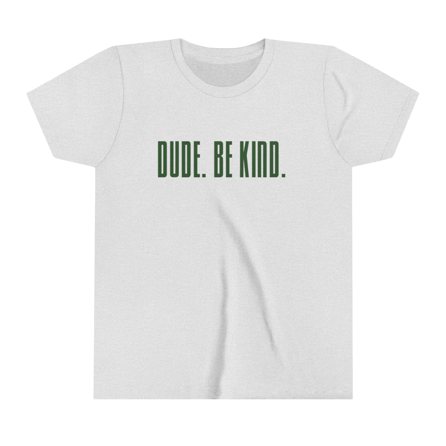 Dude. Youth Short Sleeve Tee