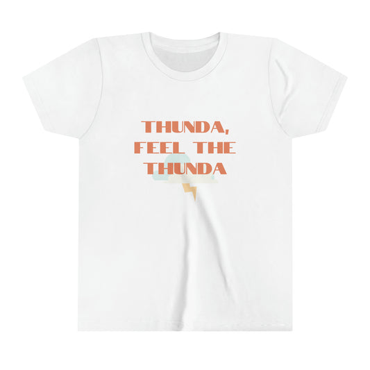 Feel the Thunda Youth Short Sleeve Tee