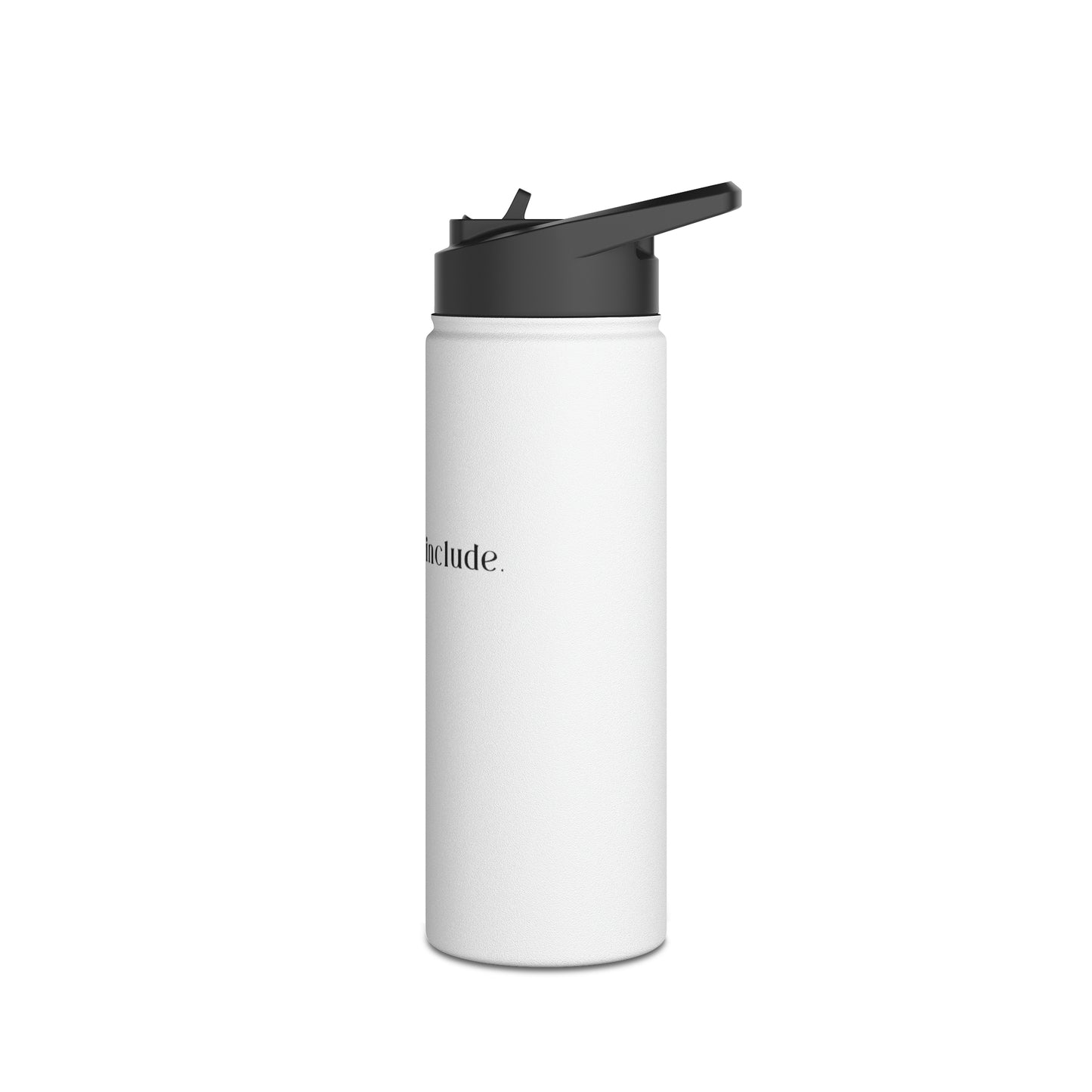 Choose To Include Stainless Steel Water Bottle, Standard Lid