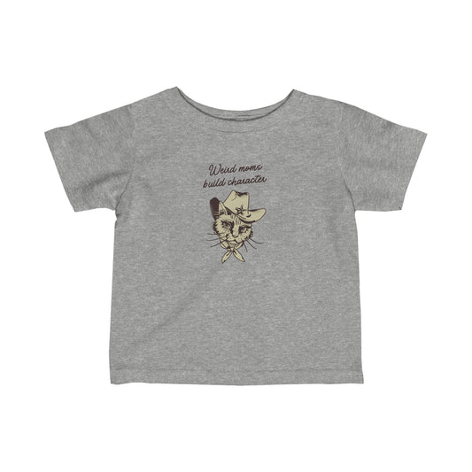 Weird Moms Infant Fine Jersey Tee