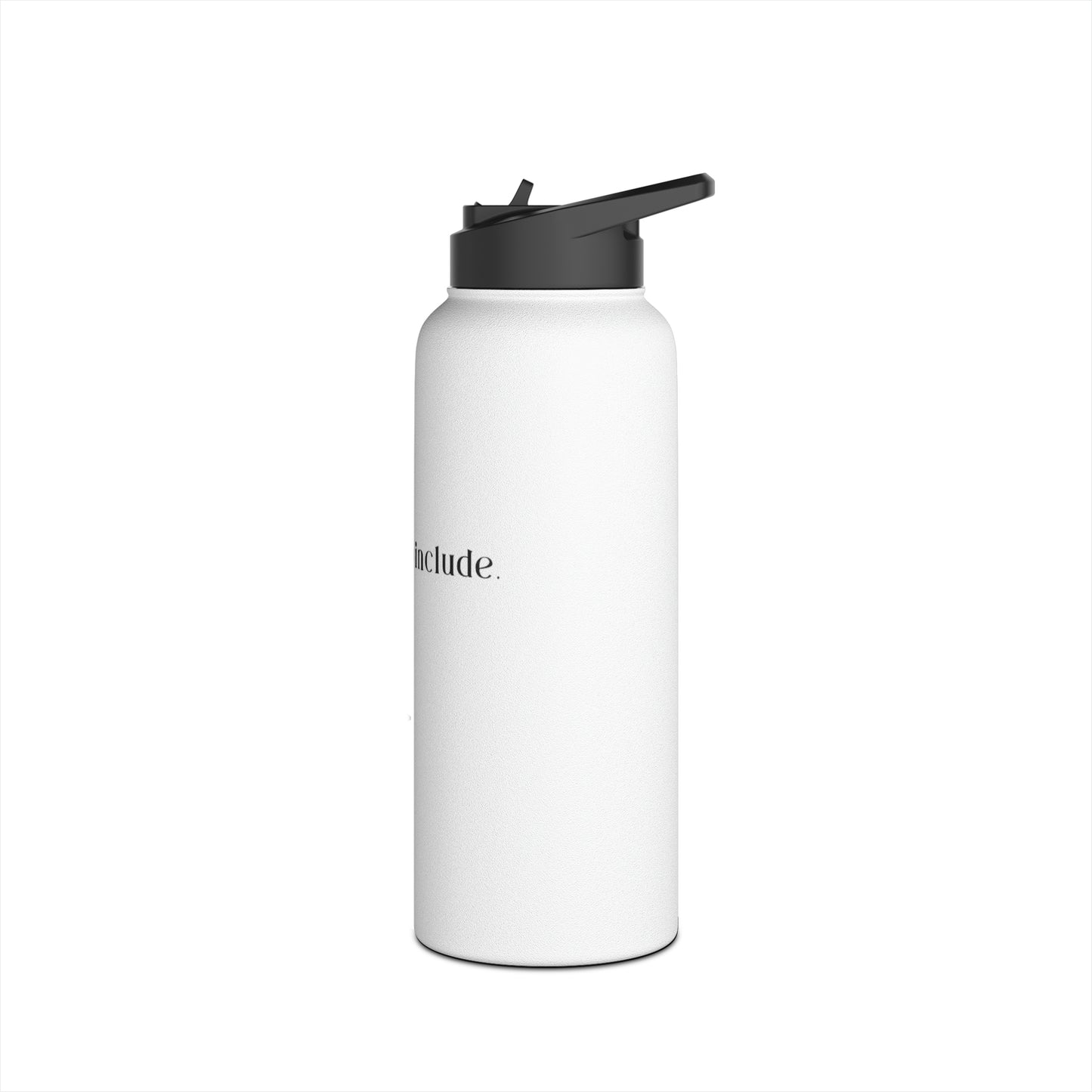 Choose To Include Stainless Steel Water Bottle, Standard Lid