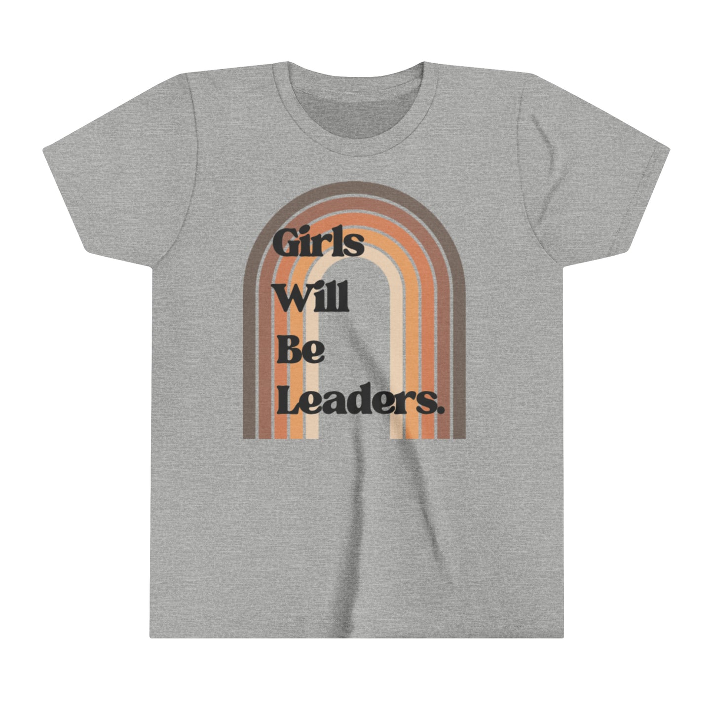 Girls Will Be Leaders Youth Short Sleeve Tee