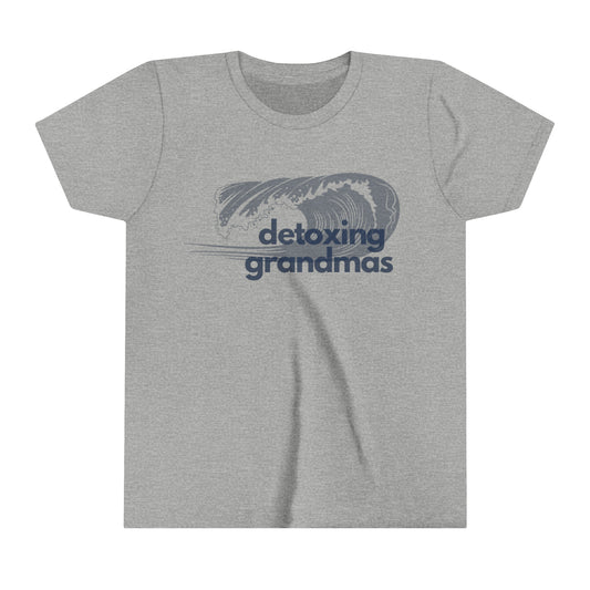 Detoxing Grandmas Youth Short Sleeve Tee