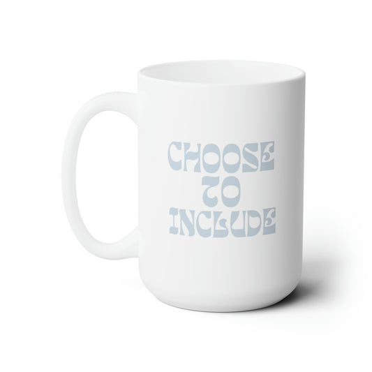 Choose to Include Ceramic Mug 15oz