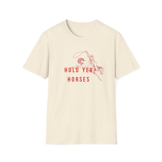 Hole Yer Horses Unisex Softstyle T-Shirt