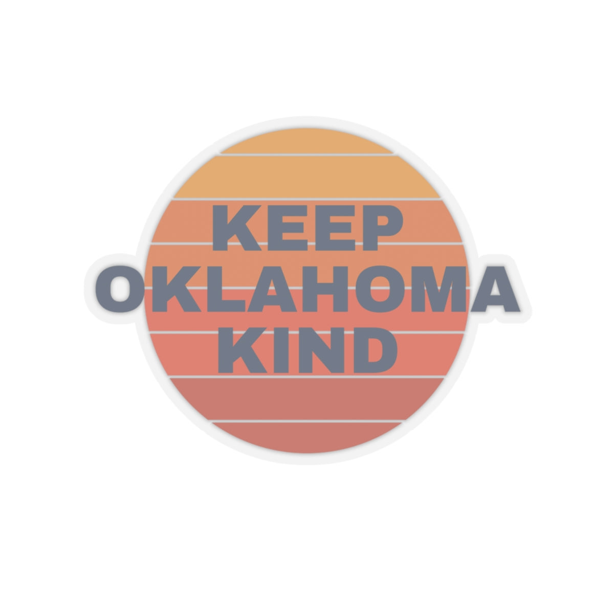 Keep Oklahoma Kind Kiss-Cut Stickers