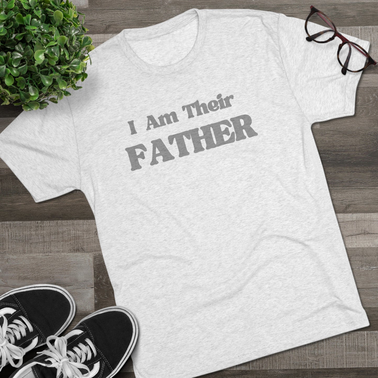 I Am Their Father Unisex Tri-Blend Crew Tee