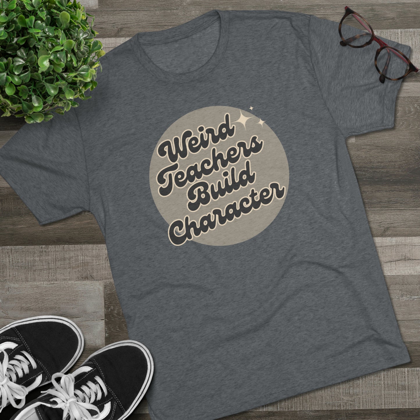 Weird Teachers Unisex Tri-Blend Crew Tee