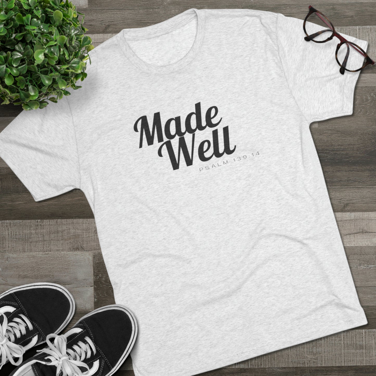 Made Well Unisex Tri-Blend Crew Tee